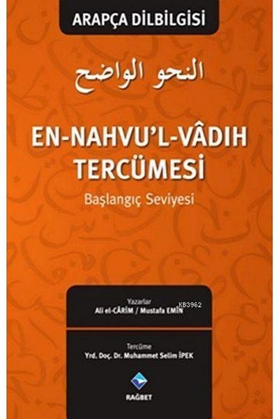 Rağbet Yayınları Arabic Grammar Beginner Level Most Nahvul Vadıh Translation