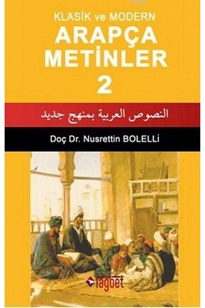 Rağbet Yayınları Arabic Texts 2- Classic And Modern
