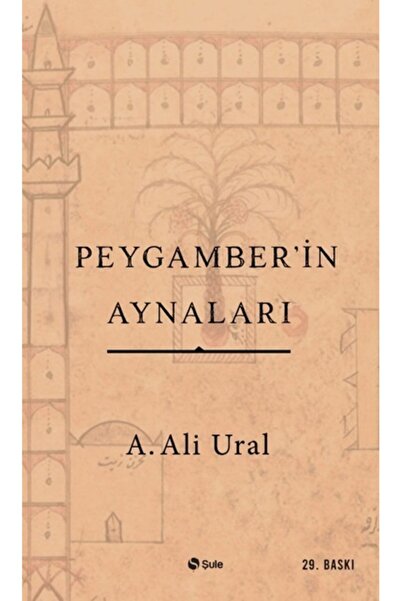 Şule Yayınları Peygamber'in Aynaları