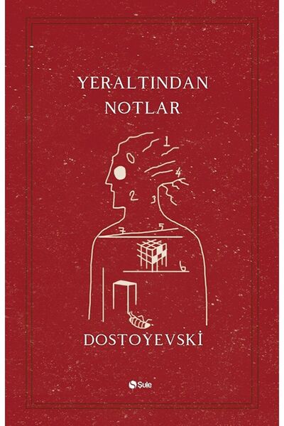 Şule Yayınları Yeraltından Notlar / Fyodor Mihayloviç Dostoyevski / / 9789757...