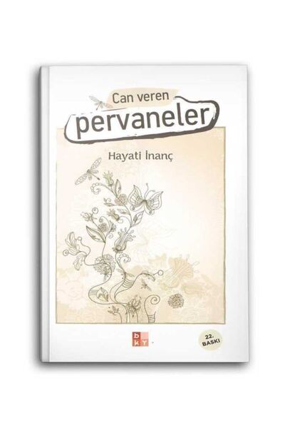 Babıali Kültür Yayıncılığı Can Veren Pervaneler 1