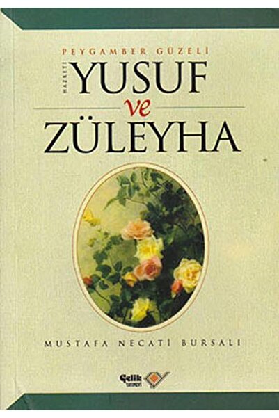 Çelik Yayınevi Hz. Yusuf ve Züleyha