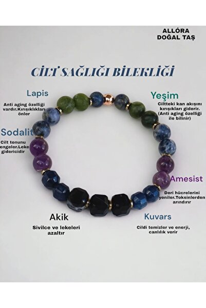 ALLORA DOĞALTAŞ Cilt Sağlığı Bilekliği (Yeşim,Lapis Lazuli, Amesist,,Akik,Kuv...