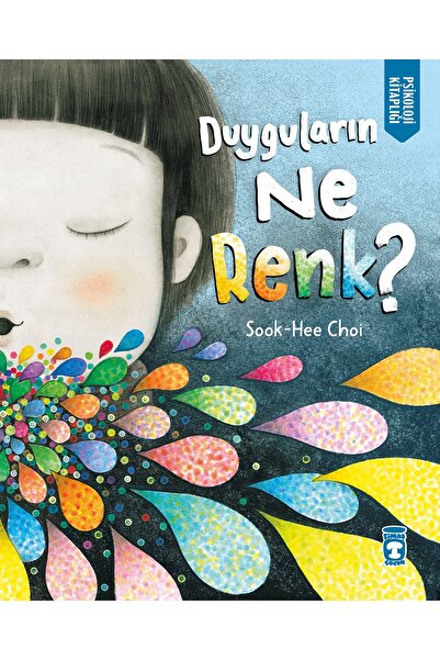 Timaş Çocuk Duyguların Ne Renk (Sook-Hee Choi)