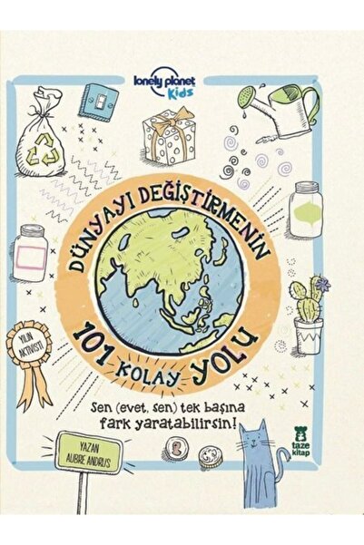 Taze Kitap Dünyayı Değiştirmenin 101 Kolay Yolu - Aubre Andrus