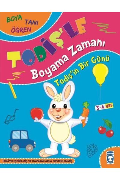 Timaş Yayınları Todişin Bir Günü-todişle Boyama Zamanı - Ince Boyama - Timaş ...