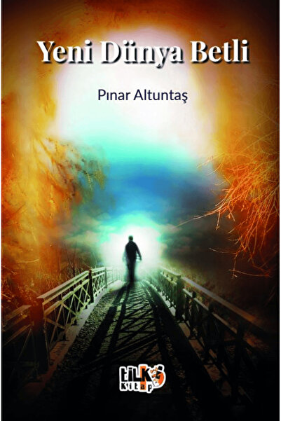 Tilki Kitap Yeni Dünya Betli / Pınar Altuntaş / Tilki Kitap / 9786256689282