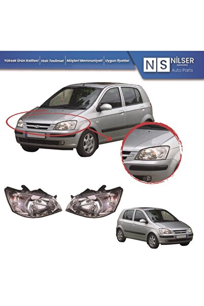 NS Nilser Auto Parts Hyundai Getz Far Sağ-Sol Takım 2002-2003-2004-2005