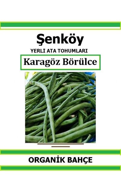 Şenköy Yerli Karagöz Börülce Acebek Tohumu Doğal Ata Tohum Pakette 10 gr 50 T...