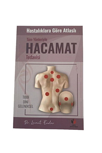 Arda Tıp Kitabevi Tüm Yönleriyle Hacamat Tedavisi