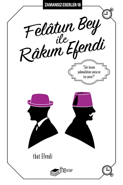 The Kitap Felâtun Bey Ile Râkım Efendi