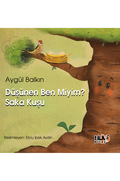 Tilki Kitap Düşünen Ben Miyim Saka Kuşu - Aygül Balkın