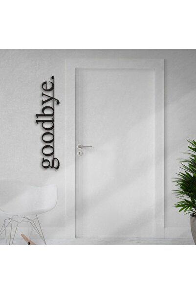 MODAT Goodbye Ahşap Duvar Yazısı