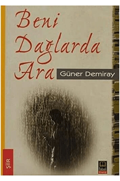 Beni Dağlarda Ara