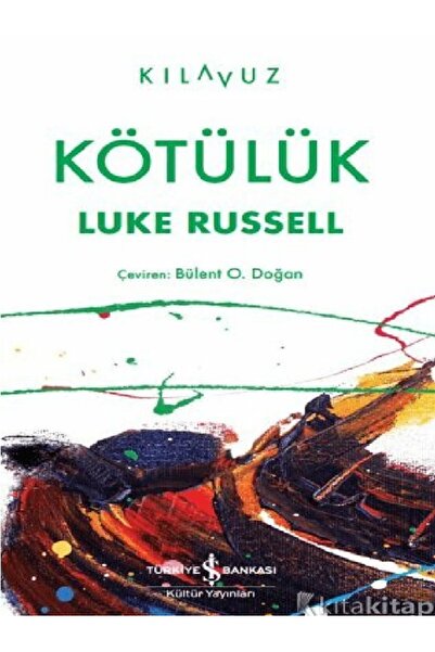 Kronik Kitap Kötülük  Luke Russell