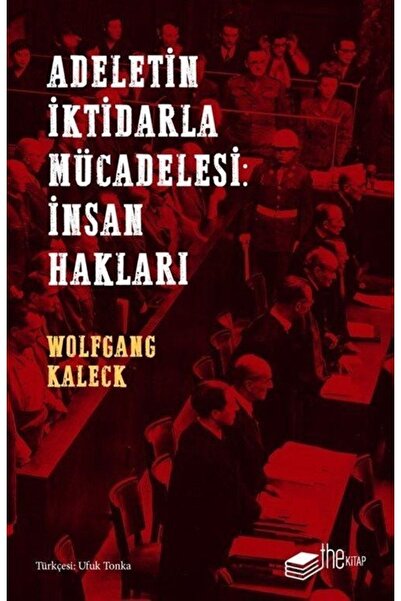 The Kitap Adaletin Iktidarla Mücadelesi: Insan Hakları