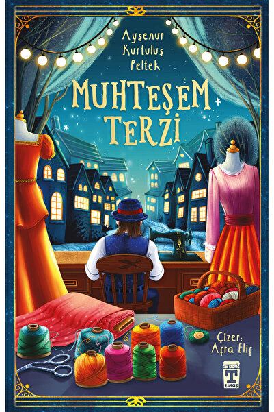 Genç Timaş Muhteşem Terzi -ayşenur Kurtuluş Peltek