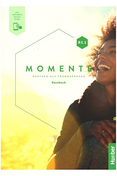 Hueber Yayınları Momente B1.1 Kursbuch + Arbeitsbuch Mit Plus Interactive Versiyon & App