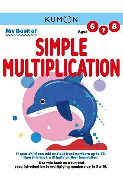Kumon Publishing Kumon Moja knjiga jednostavnog množenja - Revidirano izdanje