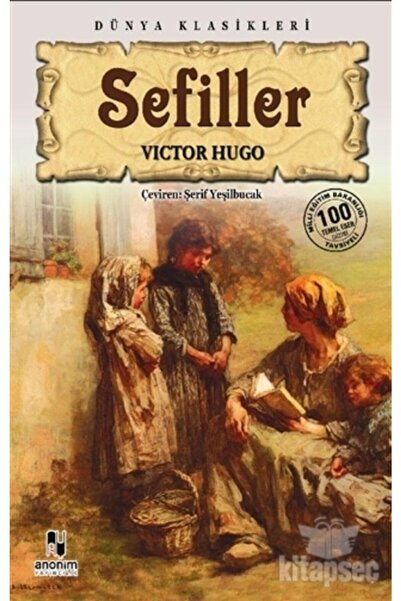 Anonim Yayıncılık Anonim Yayınları Sefiller Vigtor Hugo