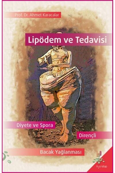 h2o Kitap Lipödem Ve Tedavisi / Ahmet Karacalar