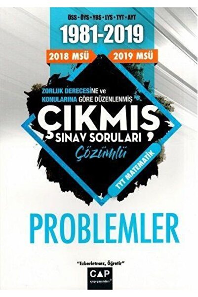 Çap Yayınları Çap Yayınları Matematik Problemler Çözümlü Çıkmış Sınav Soruları
