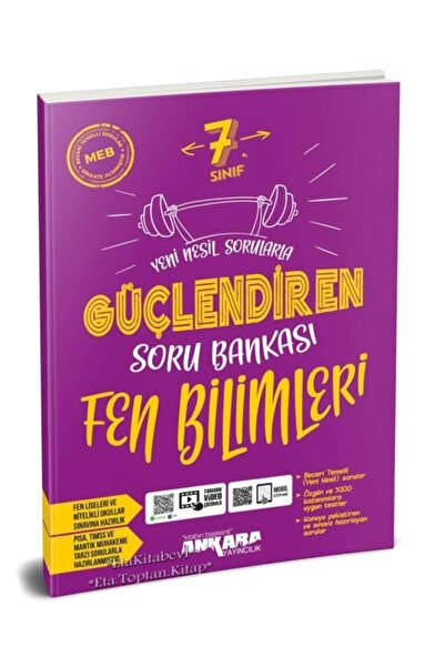 Ankara Yayıncılık Ankara Yayıncılık 7. Sınıf Fen Bilimleri Güçlendiren Soru B...