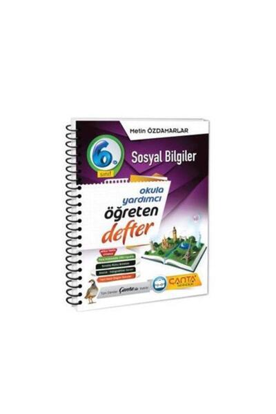 Çanta Yayınları 6. Sınıf Sosyal Bilgiler Öğreten Defter Metin Özdamarlar