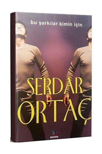 Profil Kitap Bu Şarkılar Kimin İçin - Serdar Ortaç