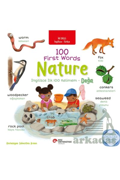 Koç Üniversitesi Yayınları Nature My First 100 English Words