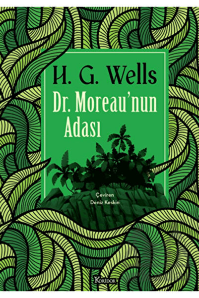 Koridor Yayıncılık Dr. Moreau'nun Adası (Bez Cilt) / H.G. Wells / Koridor Yay...