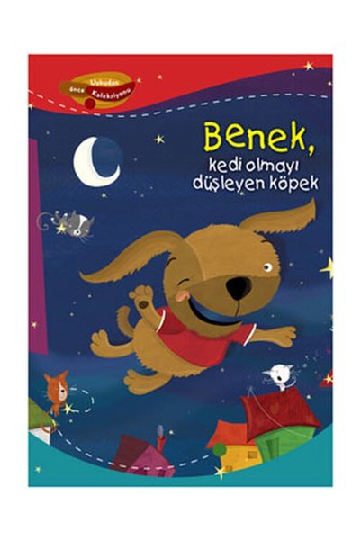 Pegasus Yayınları Benek, Kedi Olmayı Düşleyen Köpek - Damian Leibovich