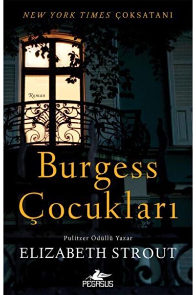 Pegasus Yayınları Burgess Çocukları - Elizabeth Strout
