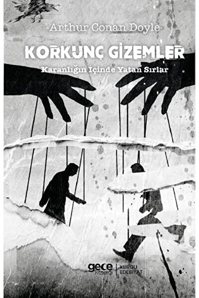 Gece Kitaplığı Korkunç Gizemler / Karanlığın İçinde Yatan Sırlar / Arthur Con...