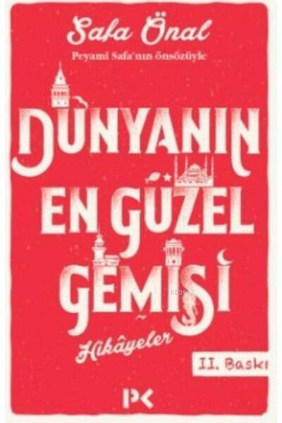 Profil Kitap Dünyanın En Güzel Gemisi Hikayeler