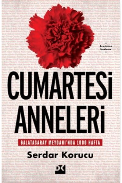 Doğan Kitap Cumartesi Anneleri Galatasaray Meydanı’nda 1000 Hafta