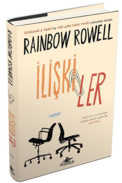 Pegasus Yayınları İlişkiler (CİLTLİ) & Rainbow Rowell
