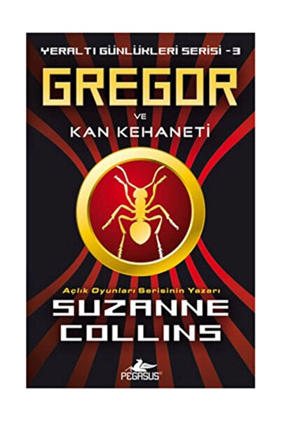 Pegasus Yayınları Gregor Ve Kan Kehaneti – Suzanne Collins | Yeraltı Günlükle...