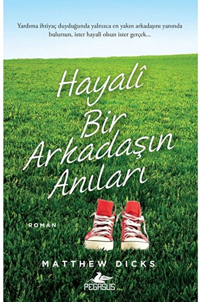 Pegasus Yayınları Hayali Bir Arkadaşın Anıları - Matthew Dicks