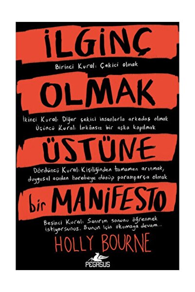 Pegasus Yayınları İlginç Olmak Üstüne Bir Manifesto - Holly Bourne
