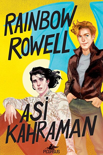 Pegasus Yayınları Asi Kahraman - Simon Snow 2 (CİLTSİZ) - Rainbow Rowell