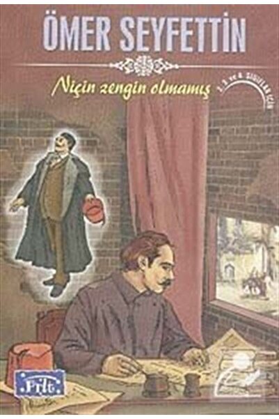 Parıltı Yayınları Niçin Zengin Olmamış