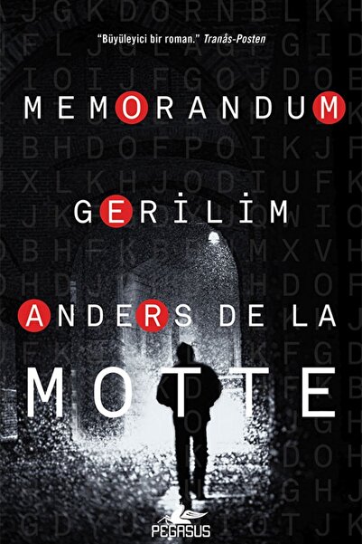 Pegasus Yayınları Memorandom - Memorandom Serisi 1 & Anders De La Motte
