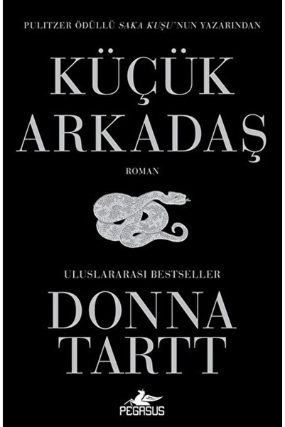 Pegasus Yayınları Küçük Arkadaş - Donna Tartt