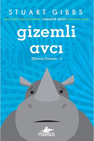 Pegasus Yayınları Gizemli Avcı – Eğlence Dünyası 3. Kitap & Stuart Gibbs | Ço...