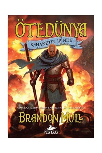 Pegasus Yayınları Ötedünya 3: Kehanetin İzinde - Brandon Mull
