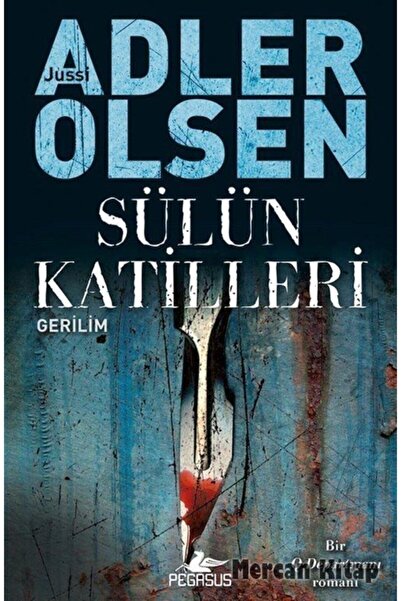 Pegasus Yayınları Sülün Katilleri – Q Departmanı Serisi 2 | Jussi Adler-Olsen...