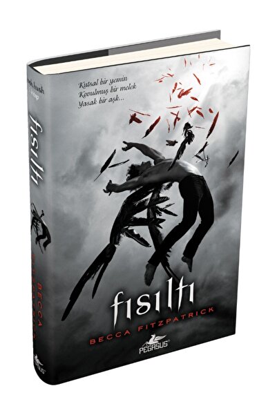 Pegasus Yayınları Fısıltı (Ciltli) – Hush Hush Serisi 1. Kitap | Becca Fitzpatrick