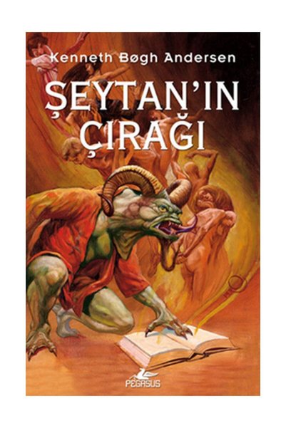 Pegasus Yayınları Şeytan'ın Çırağı - Büyük Şeytan Savaşları 1 & Kenneth Bogh ...