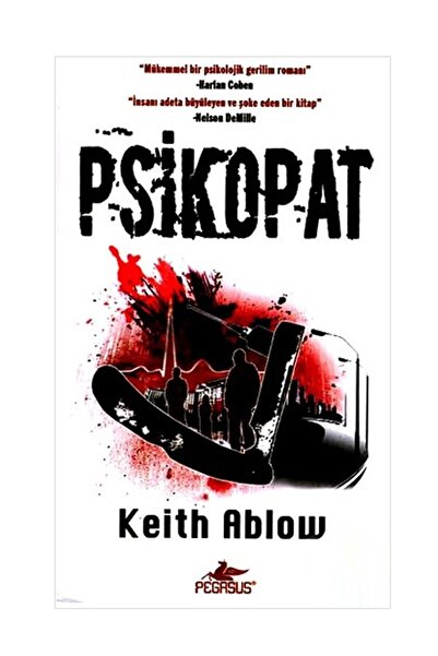 Pegasus Yayınları Keith Ablow-Psikopat (Cep Boy) 9786055943981